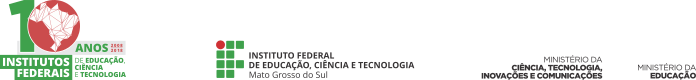 Instituto Federal de Mato Grosso do Sul | Ministério da Ciência, Tecnologia, Inovações e Comunicações | Ministério da Educação