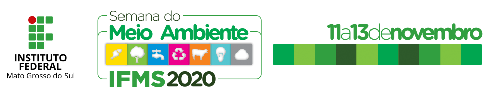 Semana do Meio Ambiente 2020 - Instituto Federal de Mato Grosso do Sul